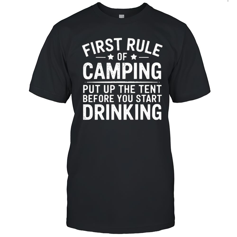 First Rule Of Camping T-Shirt