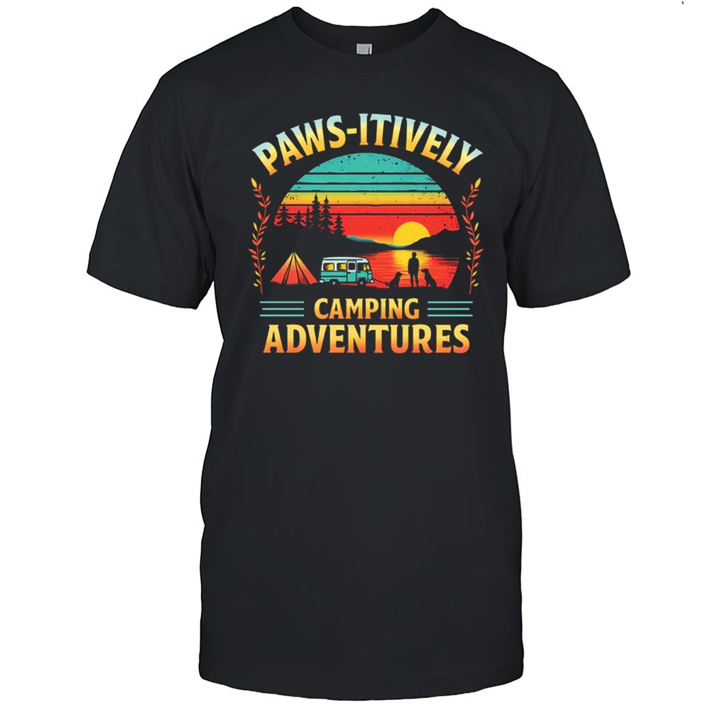 Paws-itively Camping Adventures T-Shirt